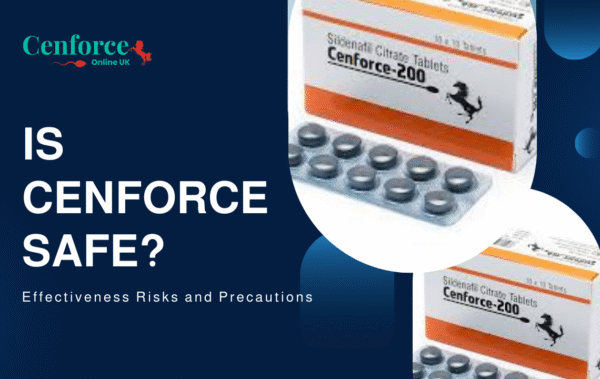 Is Cenforce Safe