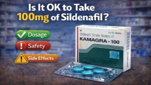 Is It OK to Take 100mg of Sildenafil