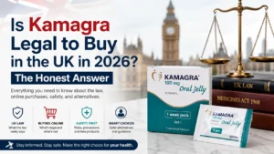 Is Kamagra Legal to Buy in the UK in 2026